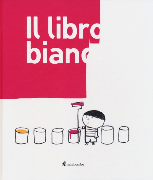 Il libro bianco. Ediz. illustrata