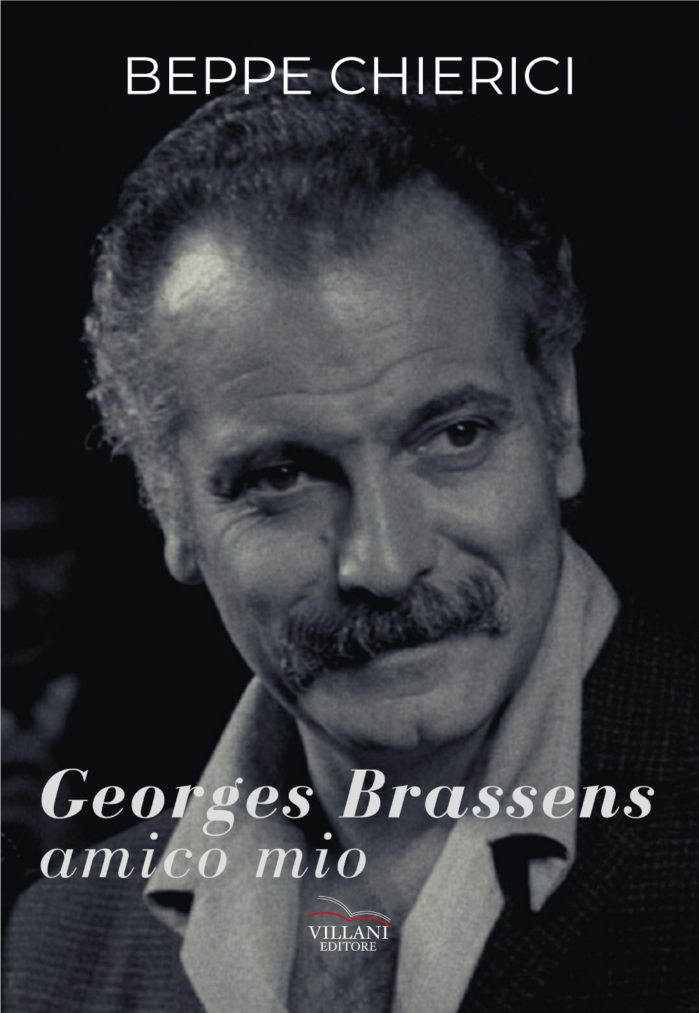 Georges Brassens, amico mio