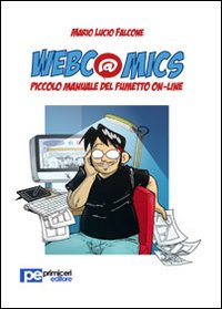 Webcomics. Piccolo manuale del fumetto on-line