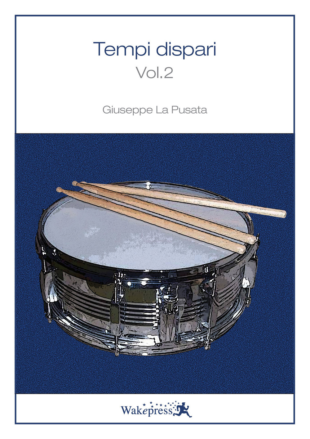 Tempi dispari. Con File audio per il download. Vol. 2