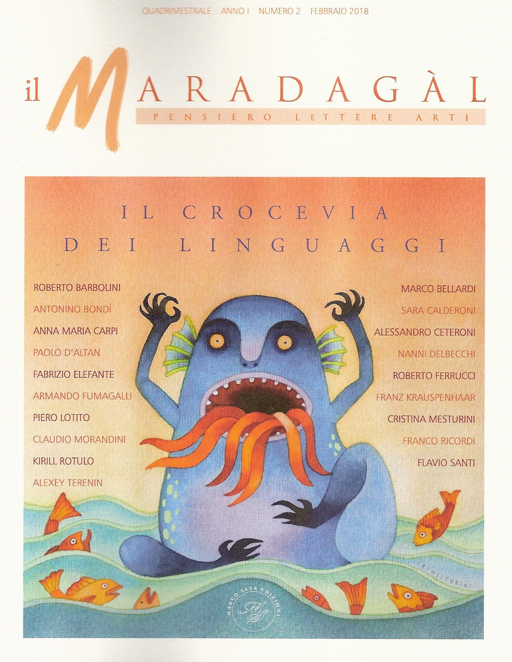 Il Maradagàl. Pensiero lettere arti (2018). Vol. 2: Il crocevia dei linguaggi