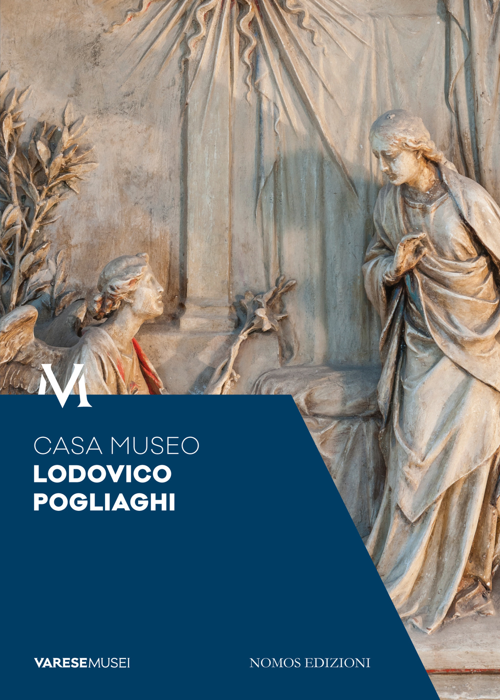 Casa Museo Lodovico Pogliaghi. Guida