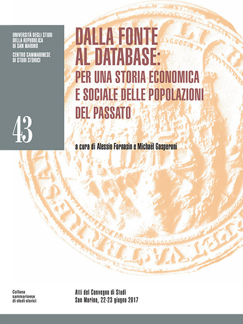 Dalla fonte al database: per una storia economica e sociale delle popolazioni del passato