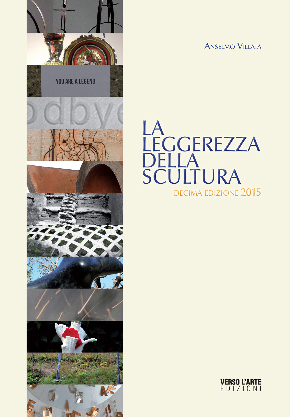La leggerezza della scultura 2015. Ediz. illustrata