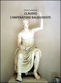 Claudio l'imperatore balbuziente