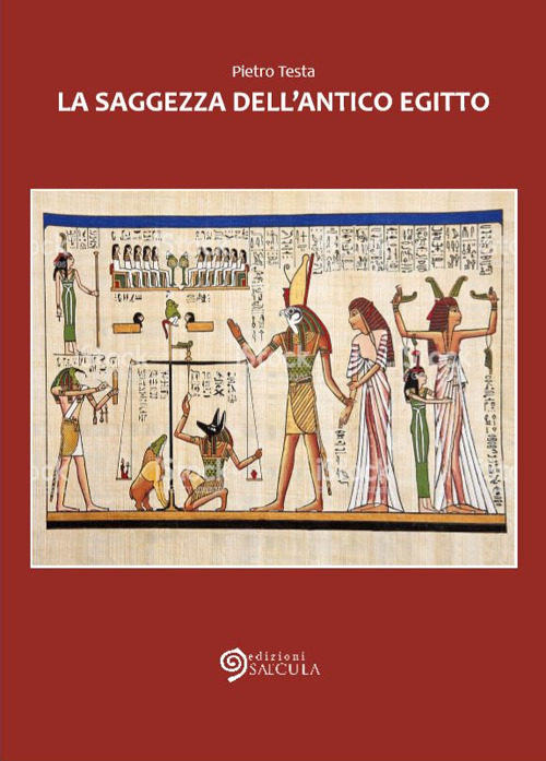 La saggezza dell'Antico Egitto