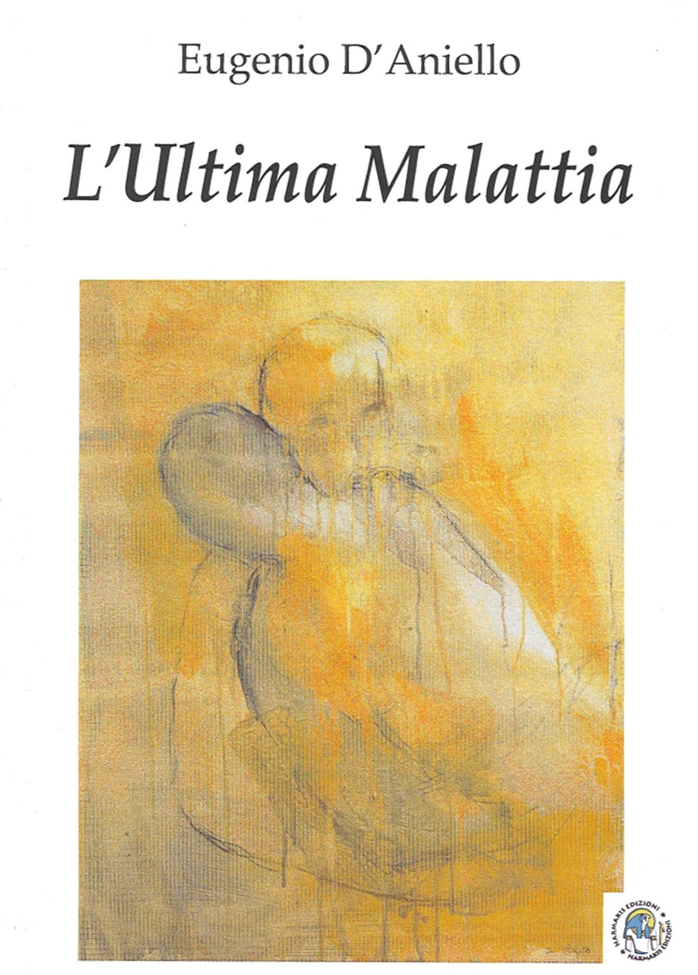 L'ultima malattia