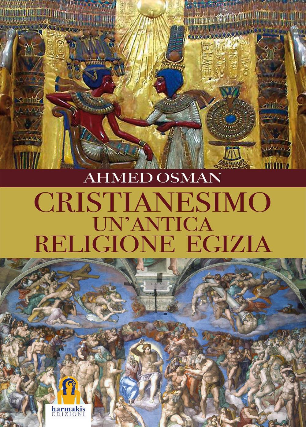 Cristianesimo. Un'antica religione egizia