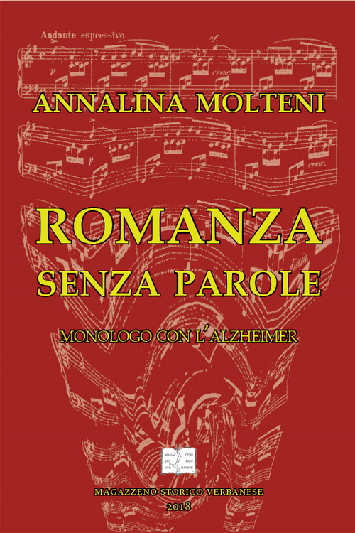 Romanza senza parole. Monologo con l'Alzheimer