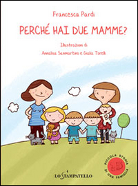 Copertina PERCHE' HAI DUE MAMME?