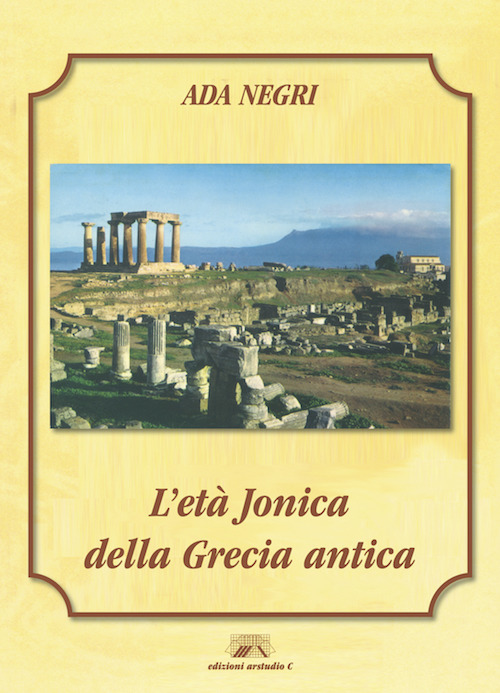 L'età Jonica della Grecia antica