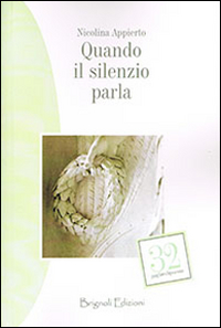 Quando il silenzio parla