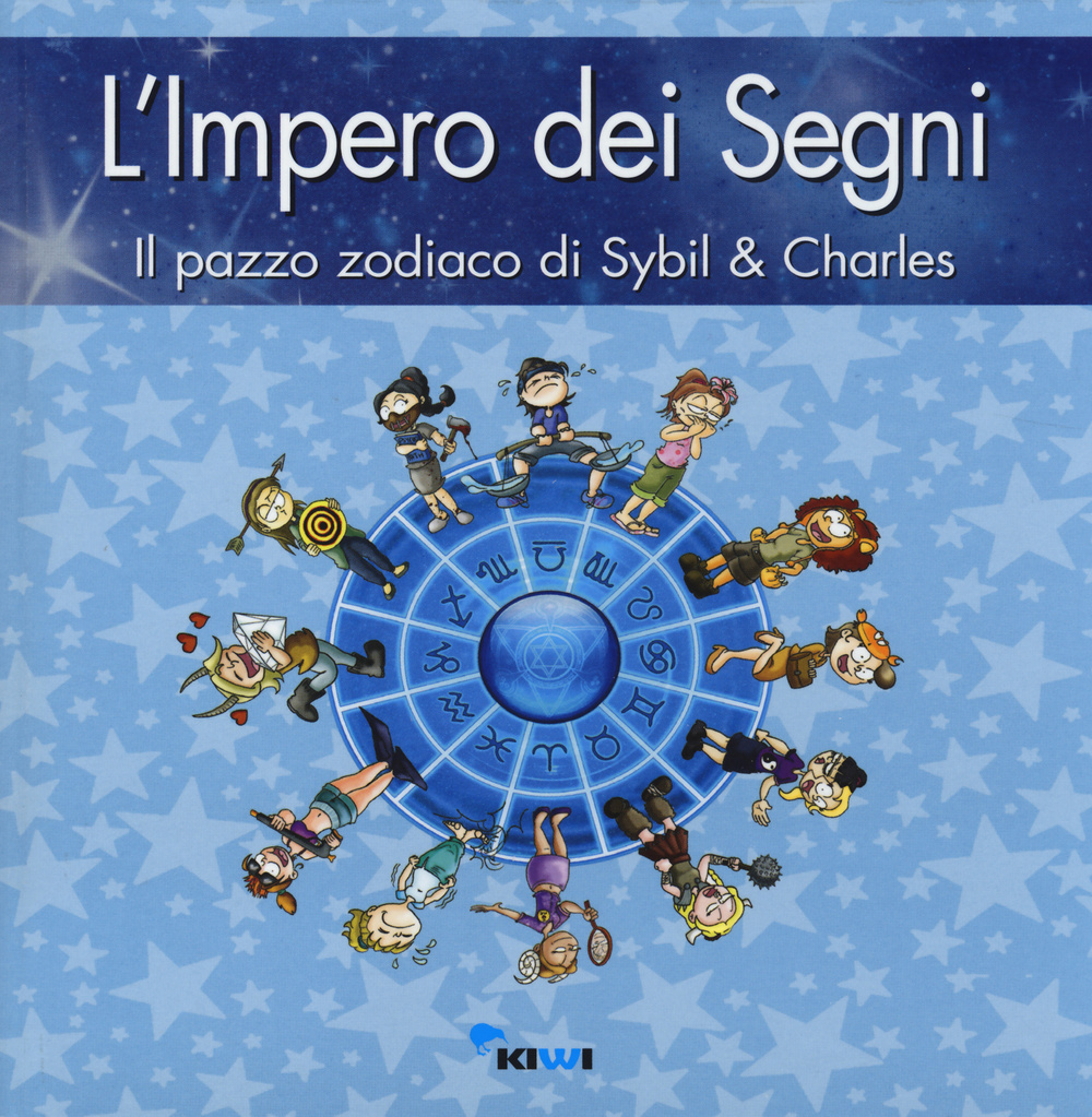 L'impero dei segni. Il pazzo zodiaco di Sybil & Charles
