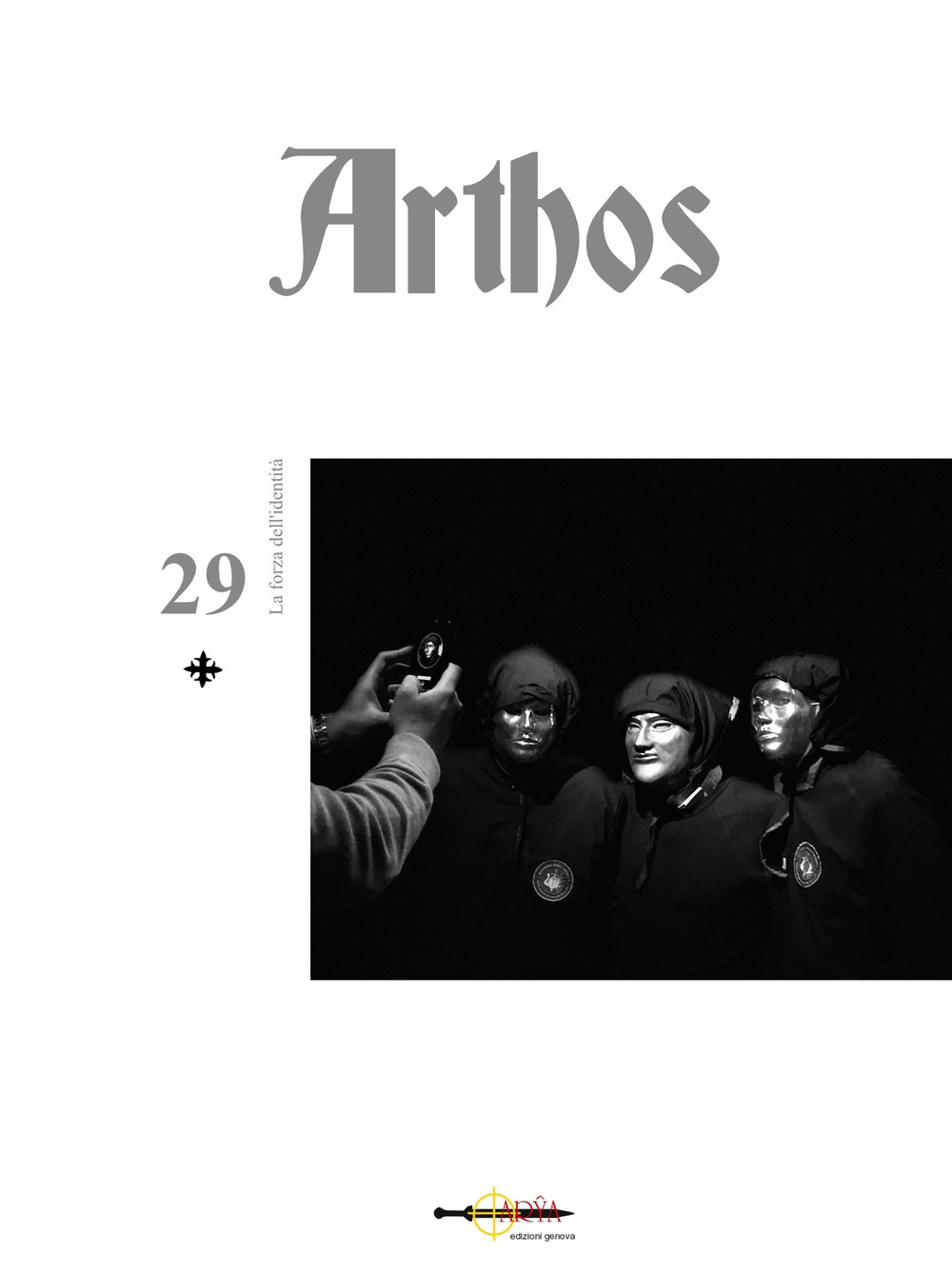 Arthos. Vol. 29: La forza dell'identità