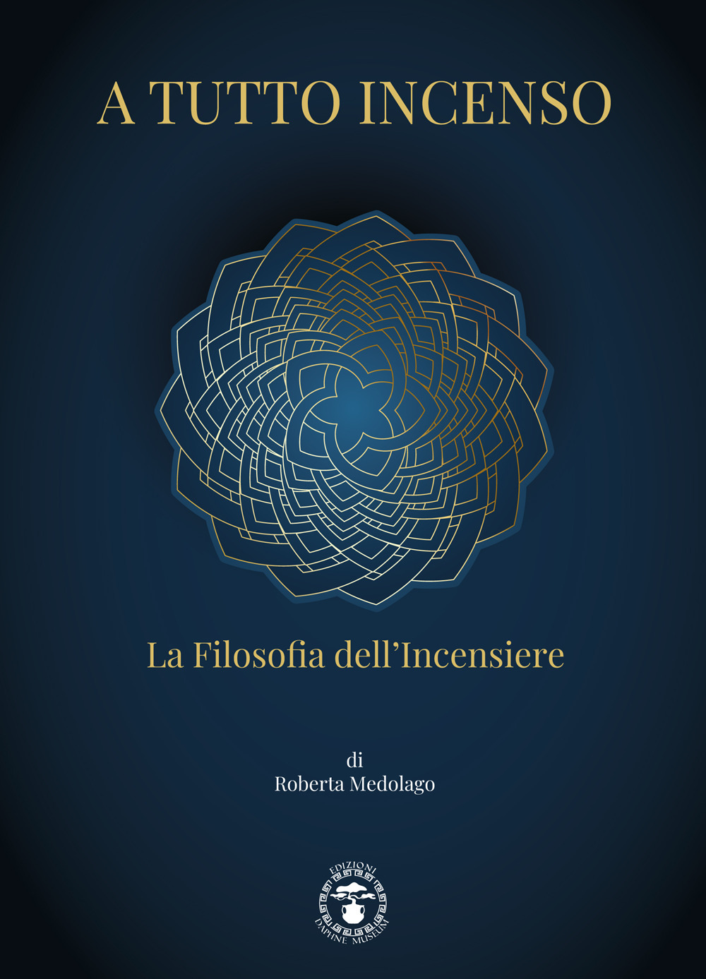 A tutto incenso. La filosofia dell'incensiere. Ediz. illustrata