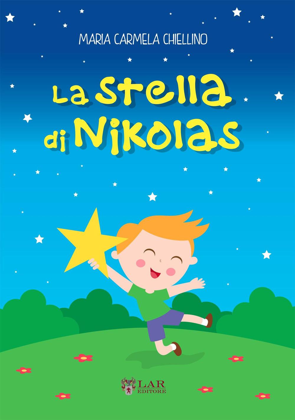 La stella di Nikolas. Ediz. illustrata