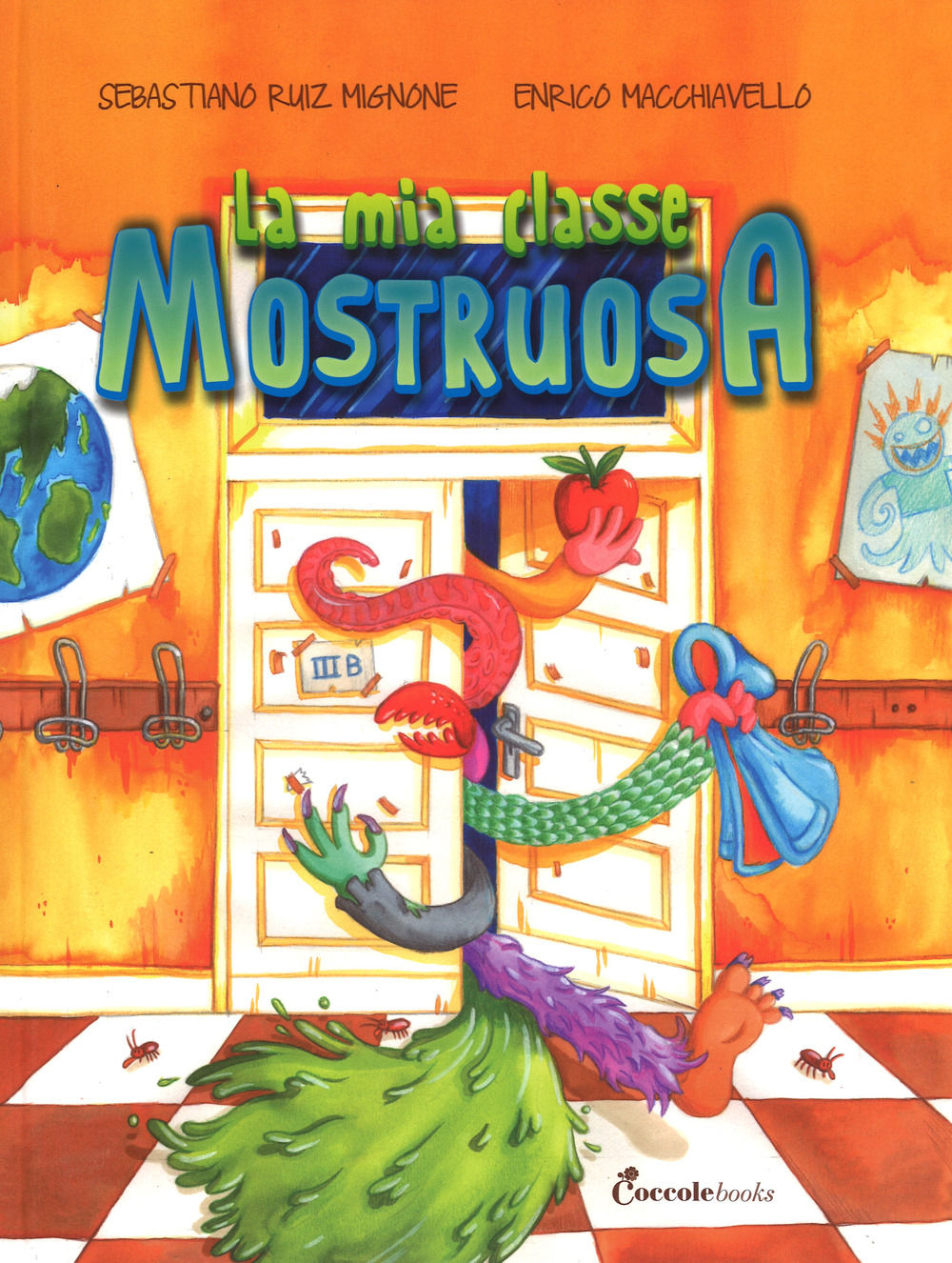 LA MIA CLASSE MOSTRUOSA - 9788898346738