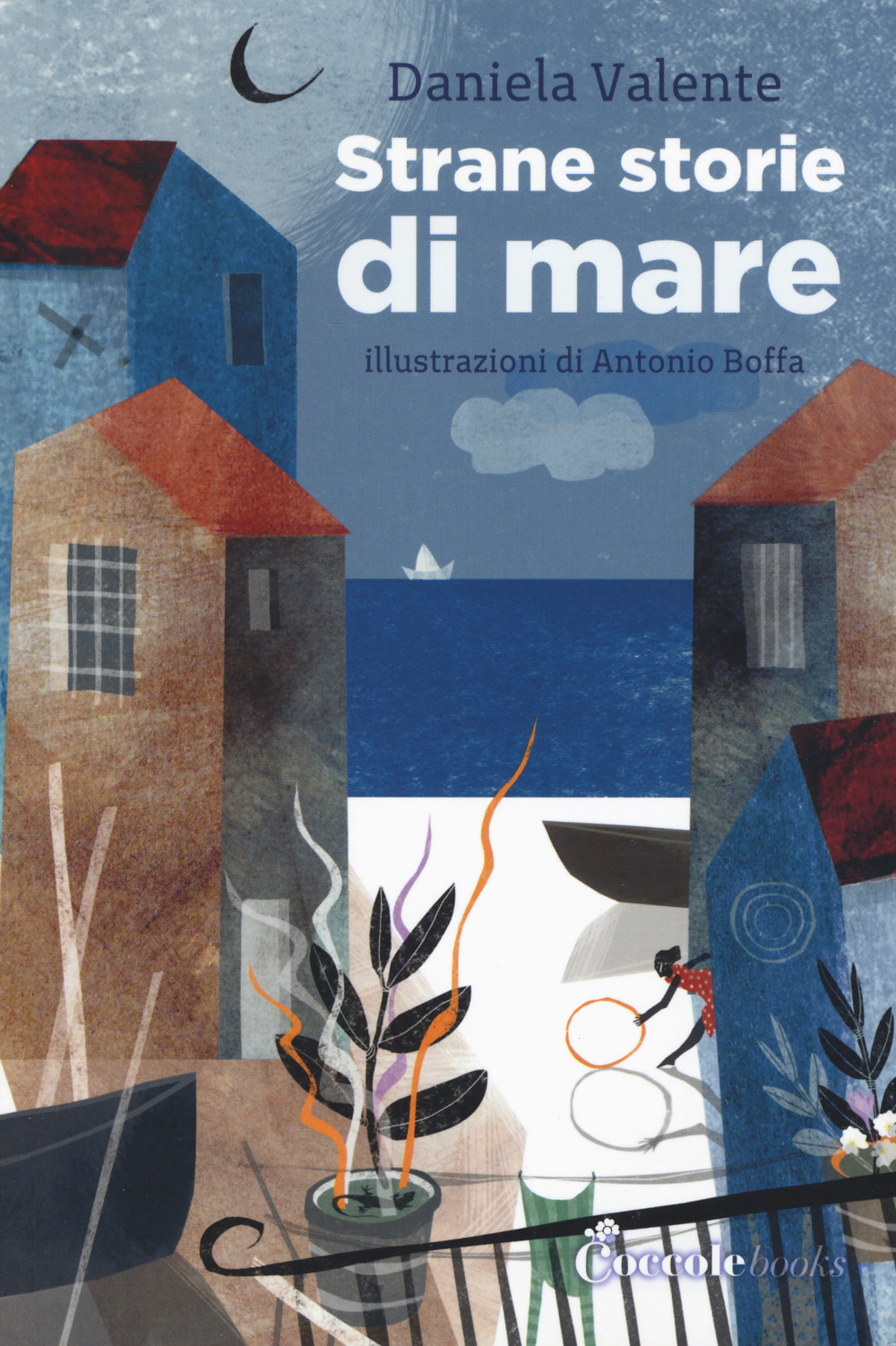 Strane storie di mare. Ediz. a colori