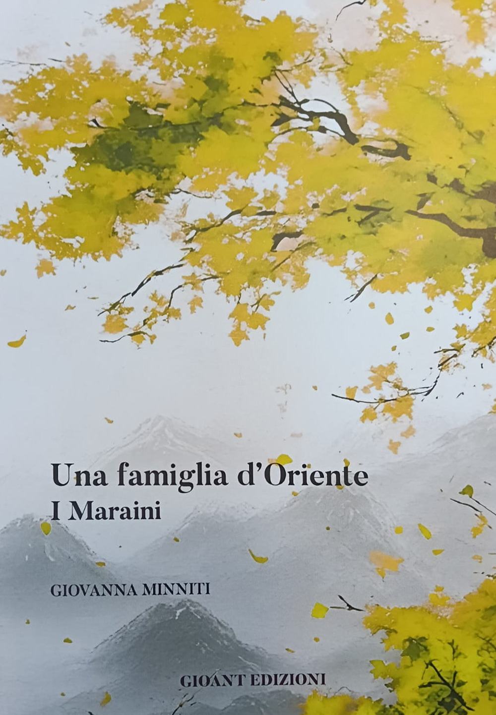 Una famiglia d'Oriente. I Maraini