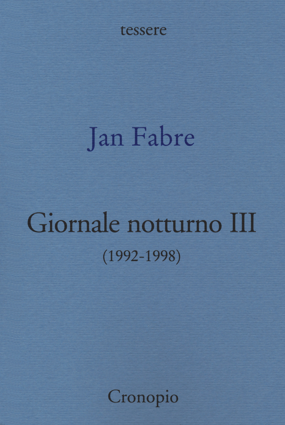 Giornale notturno (1992-1998). Vol. 3