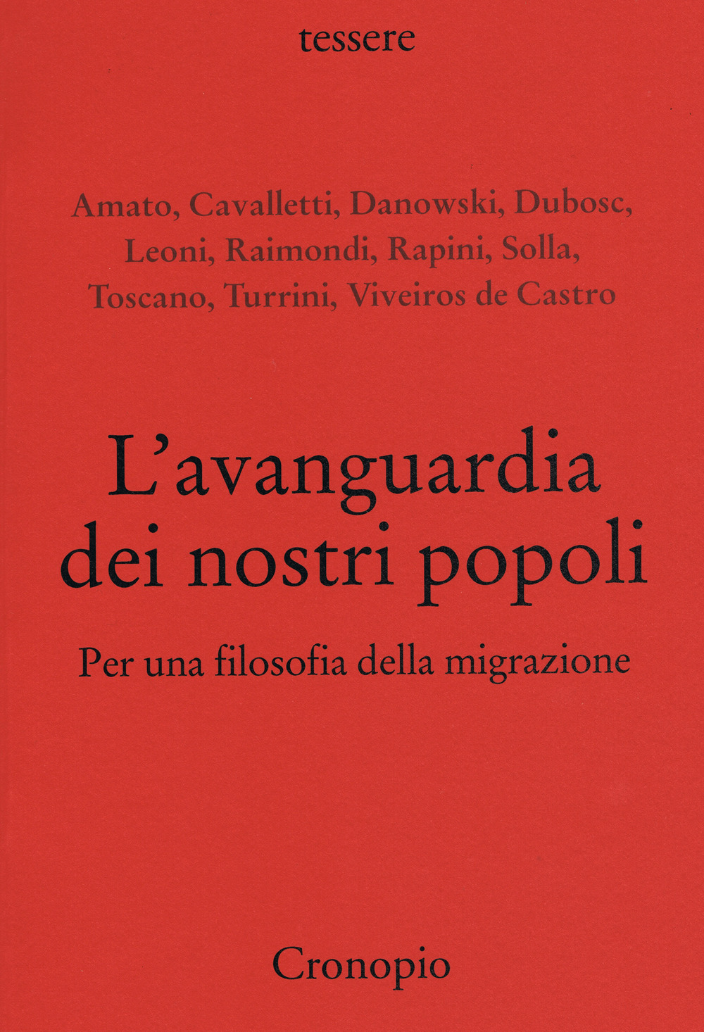 L'avanguardia dei nostri popoli. Per una filosofia della migrazione