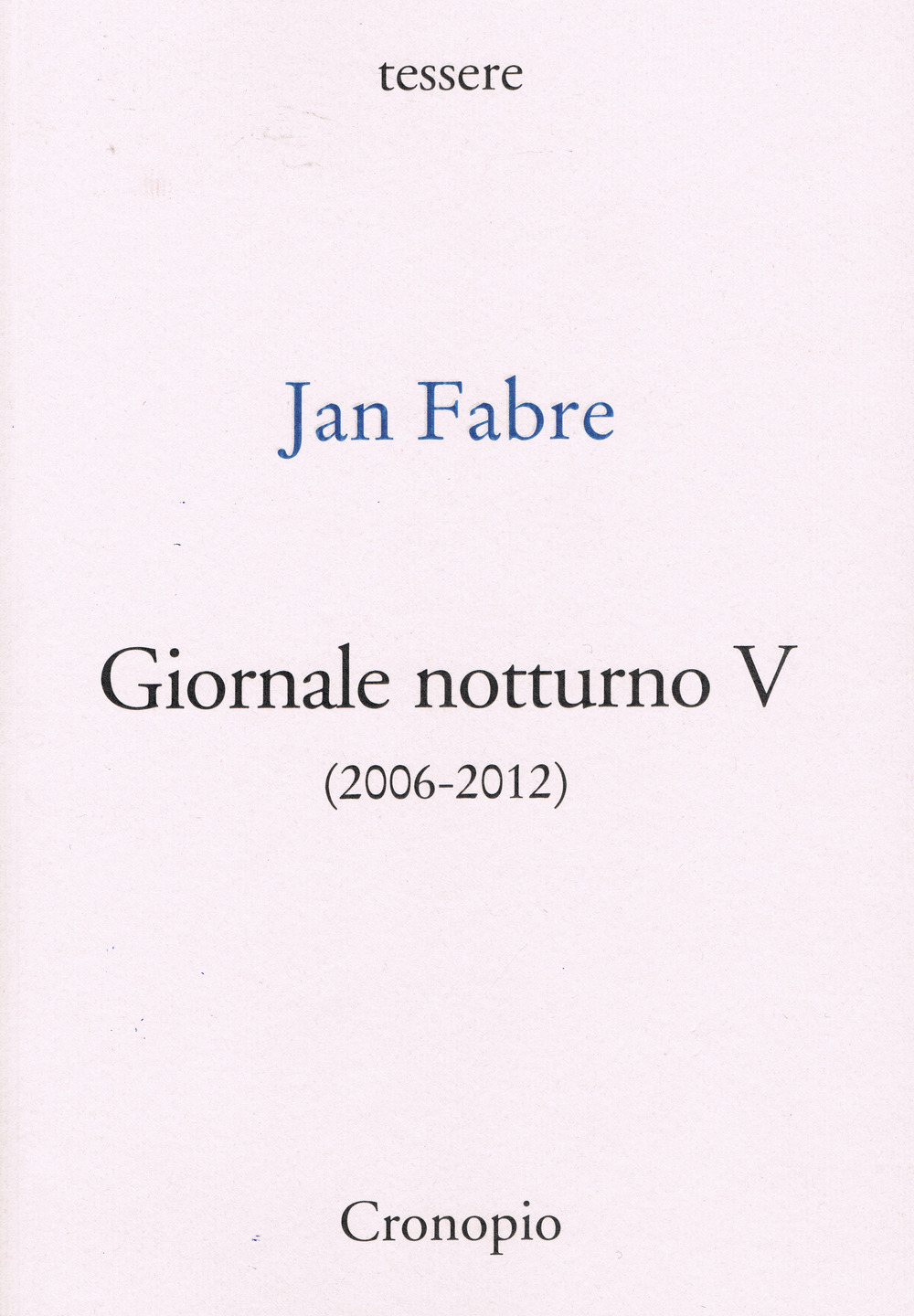 Giornale notturno (2006-2012). Vol. 5