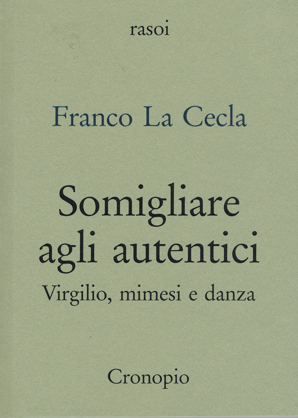Somigliare agli autentici. Virgilio, mimesi e danza