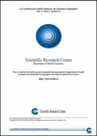 Standard ospedalieri europei. Certificazione dell'eccellenza ospedaliera