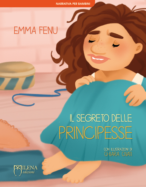 Il segreto delle principesse. Ediz. illustrata