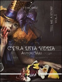 C'era una volta