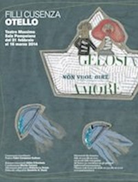 Filli Cusenza. Otello. Catalogo della mostra (Palermo, 21 febbraio-16 marzo 2014). Ediz. illustrata