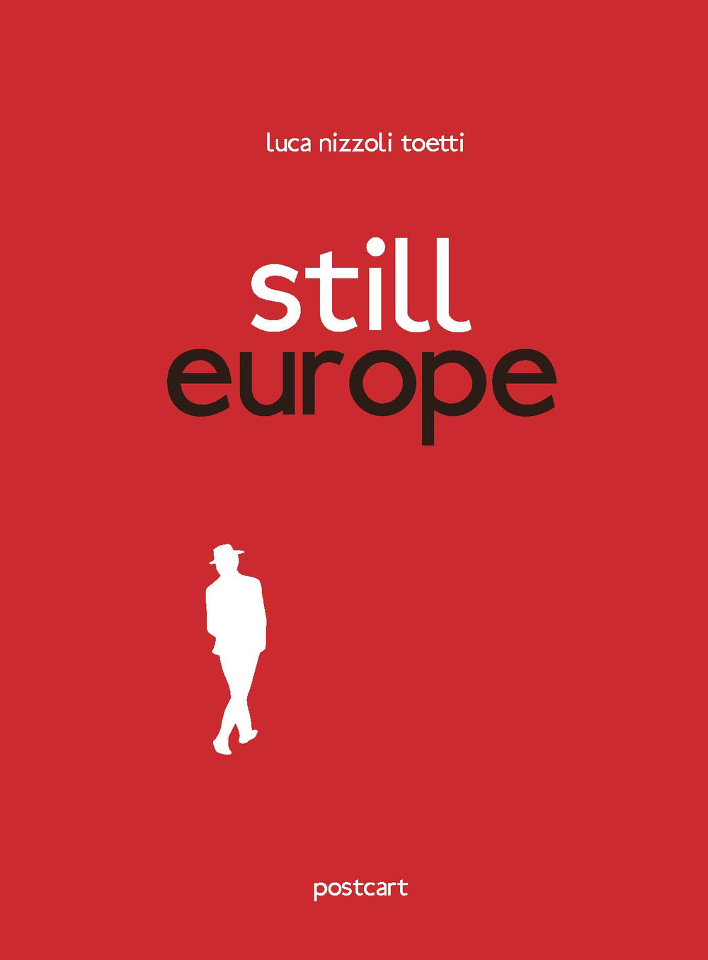 Still Europe. Ediz. italiana e inglese