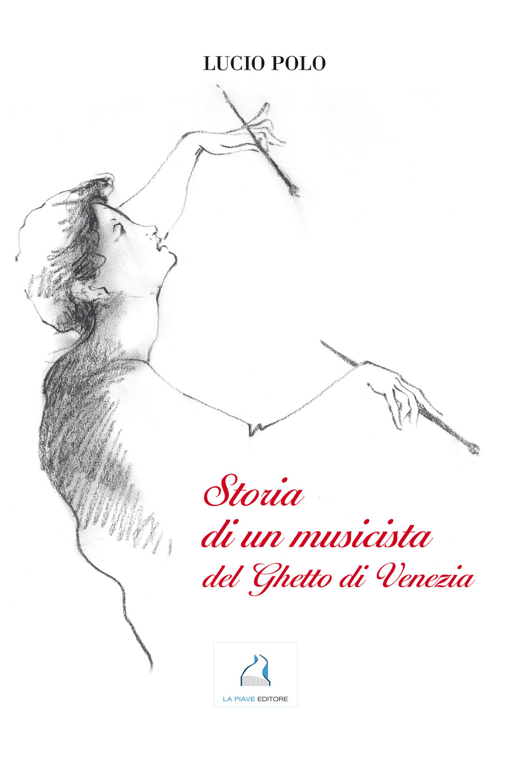 Storia di un musicista del ghetto di Venezia
