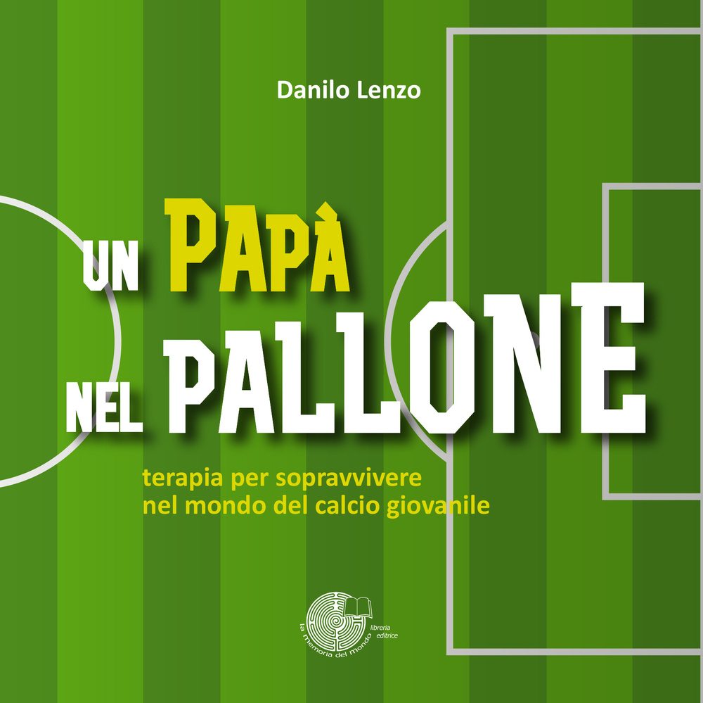 Un papà nel pallone