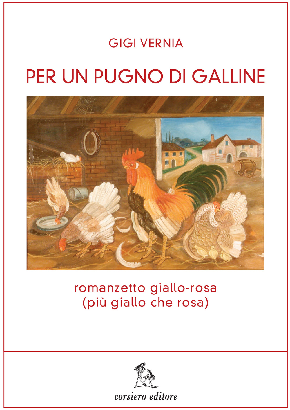 Per un pugno di galline