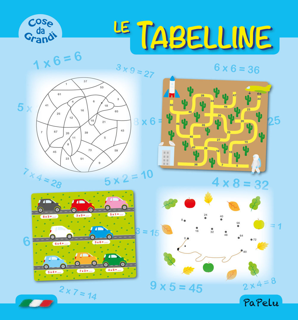 Le tabelline. Ediz. illustrata