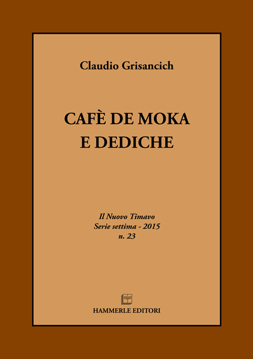 Cafè de moka e dediche