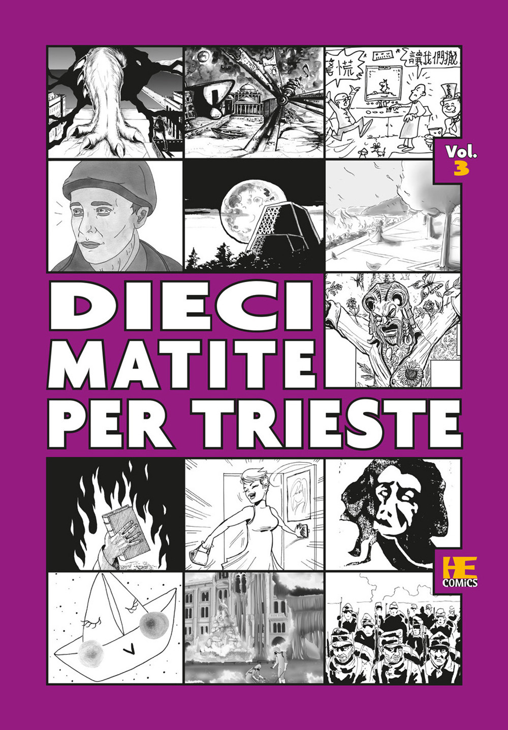 Dieci matite per Trieste. Ediz. illustrata. Vol. 3