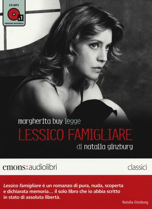 Lessico famigliare letto da Margherita Buy. Audiolibro. CD Audio formato MP3. Ediz. integrale