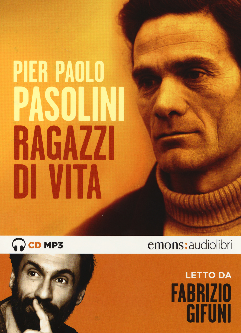 Ragazzi di vita letto da Fabrizio Gifuni. Audiolibro. CD Audio formato MP3. Ediz. integrale