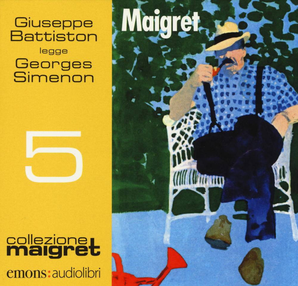 Maigret letto da Giuseppe Battiston: Maigret,-Il crocevia delle tre vedove-La ballerina del Gai-Moulin-Il defunto signor Gallet. Audiolibro. CD Audio formato MP3