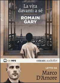 VITA DAVANTI A SE' LETTO DA MARCO D'AMORE CD FORMATO MP3 (LA) di GARY ROMAIN
