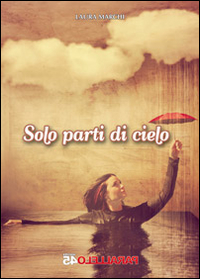 Solo parti di cielo