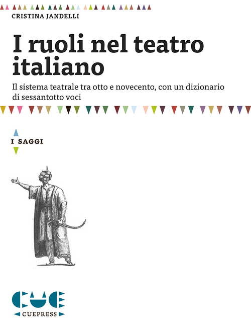 I ruoli nel teatro italiano