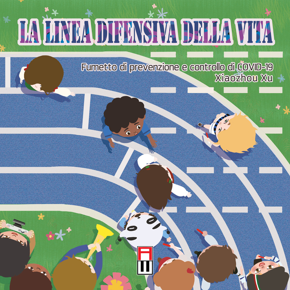 La linea difensiva della vita. Fumetto di prevenzione e controllo di COVID-19