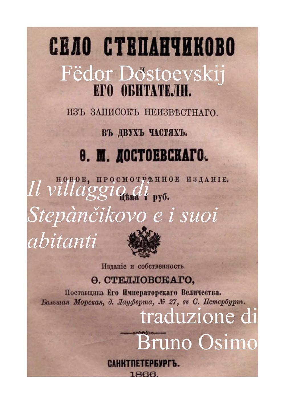 Il villaggio di Stepàncikovo e i suoi abitanti