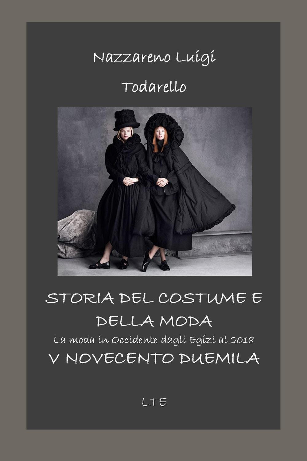 Storia del costume e della moda. Novecento-Duemila. Ediz. illustrata