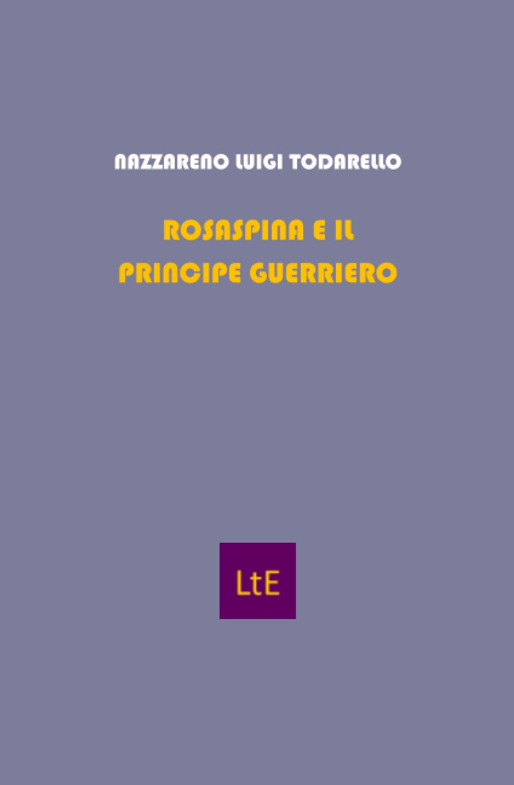 La bella addormentata. Rosaspina e il principe guerriero