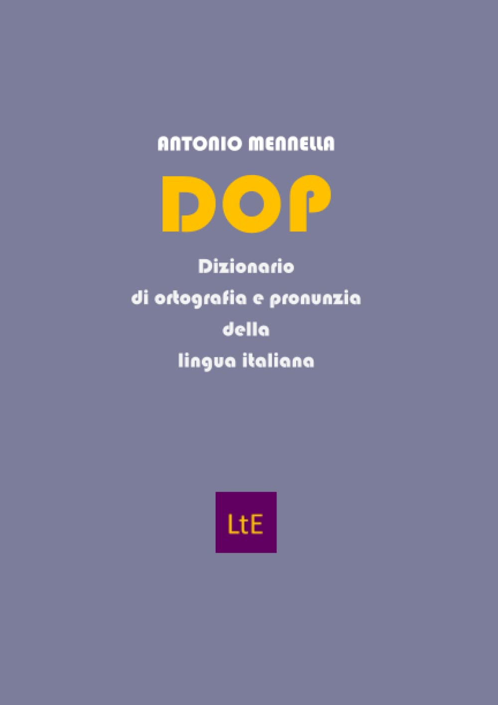 DOP. Dizionario di ortografia e pronunzia della lingua italiana