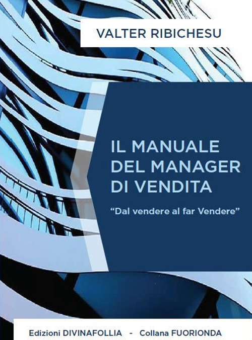 Il manuale del manager di vendita